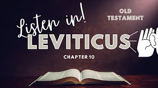 Summary of The Book of Leviticus chapter 10 of the Holy Bible KJV  Listen and Read Along [upl. by Lael]