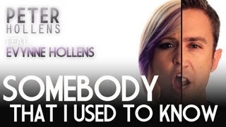 Somebody That I Used To Know  Gotye  Peter Hollens feat Evynne Hollens  A Cappella Cover [upl. by Asante]