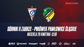 III Liga Górnik II Zabrze  Pniówek Pawłowice Śląskie [upl. by Catharine403]