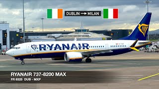 FINALLY ON RYANAIR’S GAMECHANGER  Ryanair Malta Air 7378200 MAX  Dublin ✈ Milan MXP [upl. by Ainimre482]