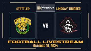 LIVE  Stettler Wildcats VS Lindsay Thurber Raiders  October 10 2024 [upl. by Nosauq861]