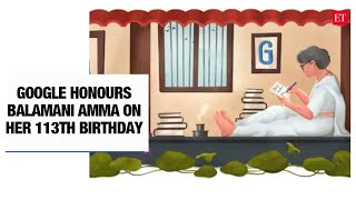 Balamani Amma Google honours grandmother of Malayalam literature with doodle [upl. by Olegnad]