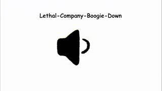 Lethal Company Boogie Down [upl. by Eey]