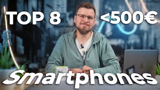 TOP 8 Smartphones unter 500€ Sommer 2023 [upl. by Iad]