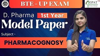 PHARMACOGNOSY Model Paper  D Pharma 1st year  Pharmacognosy Questions  bteup pharmacy [upl. by Warton]