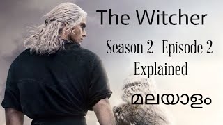 The Witcher Season 2 Episode 2 Explained in Malayalam [upl. by Nevaeh]