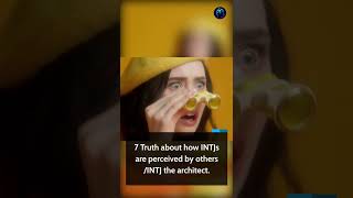 7 Truth about how INTJs are perceived by others  INTJ the architect shorts [upl. by Ennaylloh]