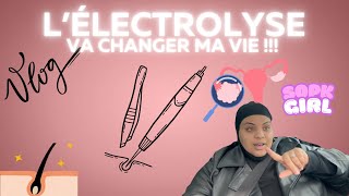 VLOG JE FAIS ENFIN DE L’ÉLECTROLYSE  BYE BYE HIRSUTISME 😏 SOPK  PILOSITÉ [upl. by Aoket]