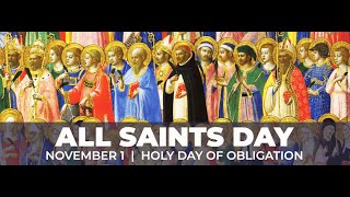 All Saints Day 530pm Mass [upl. by Ansell]