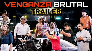 TRAILER Venganza Brutal 4k HUIZARTV [upl. by Dlareme304]