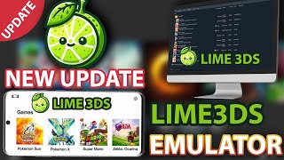 Lime 3DS Emulator Latest Update Android amp PC  Full Setup Guide and How To Download Citra fork [upl. by Downey]