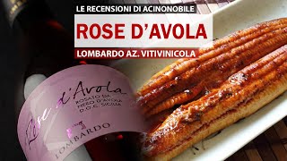 Il Rose dAvola di Cantina Lombardo  Sicilia [upl. by Augustin494]