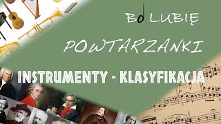 INSTRUMENTY MUZYCZNE  KLASYFIKACJA [upl. by Skye]