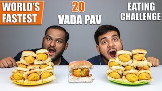 20 VADA PAV EATING Challenge  Vada Pav Eating Competition  Food Challenge [upl. by Stormy]