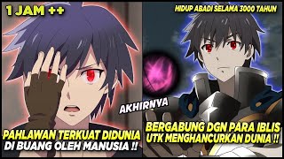 DIKHIANATI UMAT MANUSIA PAHLAWAN TERKUAT BERGABUNG DGN IBLIS UTK HANCURKAN DUNIA  Alur Cerita Anime [upl. by Haonam490]