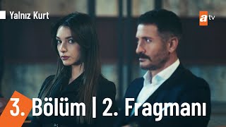 Yalnız Kurt 3 Bölüm 2 Fragmanı YalnizKurtatv [upl. by Aizan]