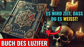 Die verlorenen Kenntnisse die die Kirche erschrecken Das Buch Luzifers verboten in der Bibel [upl. by Draw]