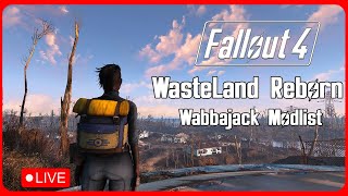 Wasteland Reborn  A New Fallout 4 Wabbajack Modlist  Livestream [upl. by Haissem]