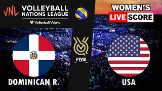 VNL Live  DOMINICAN REP vs USA  2024 Volleyball Nations League WOMENs Tournament Live Score [upl. by Rotkiv216]