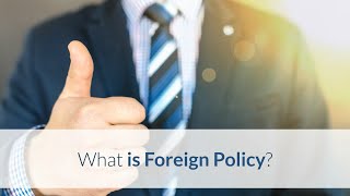 Foreign Policy in International Relations [upl. by Arhsub634]