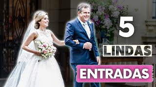 5 Entradas de ARREPIAR Entrada da Noiva  Música para Cerimônia de Casamento [upl. by Delmar]