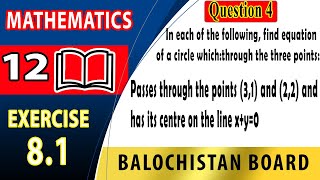 12th Math Exercise 81 Question 4 Part ii  Conic Section 1 Equation of circle  maths class 12 [upl. by Elstan]