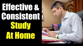 How To Do Effective amp Consistent Study At Home  Study With Consistent Enthusiasm At Home [upl. by Oicangi855]