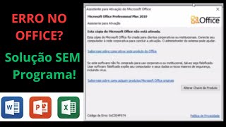 RESOLVA a Falha na Ativação do Microsoft Office  Solução ara Word Excel e PowerPoint SPrograma [upl. by Sandor715]