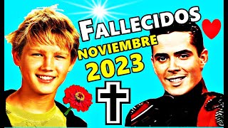 Famosos Fallecidos en Noviembre del 2023 [upl. by Nirehtac]