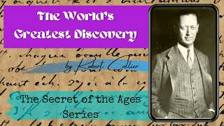 The Secret of the Ages by Robert Collier Chapter 1 🎧 Audiobook [upl. by Olram]