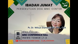 PD MNC Center  Ps Wilsye Damanik SH MA CLA  11 Oktober 2024 [upl. by Ebbarta916]