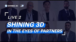 SHINING 3D in the eyes of global partners [upl. by Iviv]