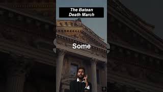 The Bataan Death March BataanDeathMarch WarCrimes JapaneseOccupation Historian shorts fyi [upl. by Sainana]