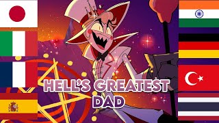 Hazbin Hotel quotHells Greatest Dadquot multilanguage 12 languages official dubs [upl. by Nehtan784]