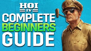 Hearts of Iron IV Complete Beginners Guide [upl. by Trella]