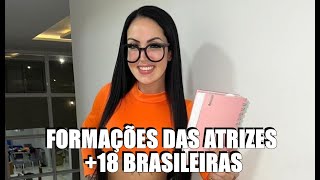 FORMAÇÕES E CURSOS DAS ATRIZES 18 BR [upl. by Nahguav]