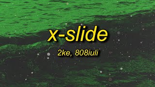 XSLIDE Ultra Slowed [upl. by Morry]