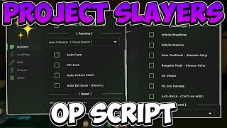 NEW Project Slayers Script  Auto Farm Teleports Fishing amp More [upl. by Elsworth]