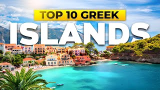 The Top 10 Islands to Explore In Greece [upl. by Akenom]