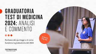 Graduatoria Test di Medicina 2024 Analisi e commento [upl. by Merry48]