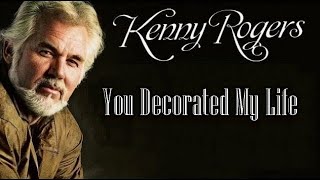 You Decorated My Life  Kenny Rogers Karaoke [upl. by Fanchie]