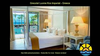 grecotel luxme kos imperial greece hotel holiday [upl. by Namaj932]