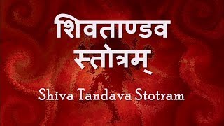 Shiv Tandav Stotram  with Sanskrit lyrics [upl. by Manly]