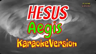 Hesus Karaoke  Aegis [upl. by Liatrice]