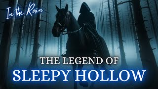 The Legend Of Sleepy Hollow Audiobook Bedtime Story With Rain [upl. by Drugi]