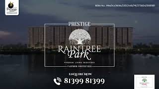 Discover Prestige Raintree Park Luxury Living in Whitefield Bengaluru [upl. by Nirual]