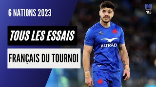 TOURNOI 2023  LES 21 ESSAIS DU XV DE FRANCE [upl. by Zoara]