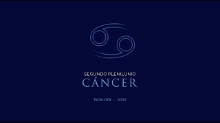 2° PLENILUNIO CANCER 2024 [upl. by Bellaude]