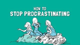 How to Stop Procrastinating [upl. by Wrand921]