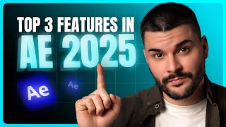 3 Features in After Effects 2025 You Don’t Want to Miss [upl. by Imailiv]